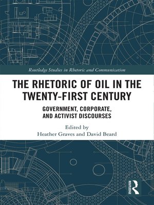 cover image of The Rhetoric of Oil in the Twenty-First Century